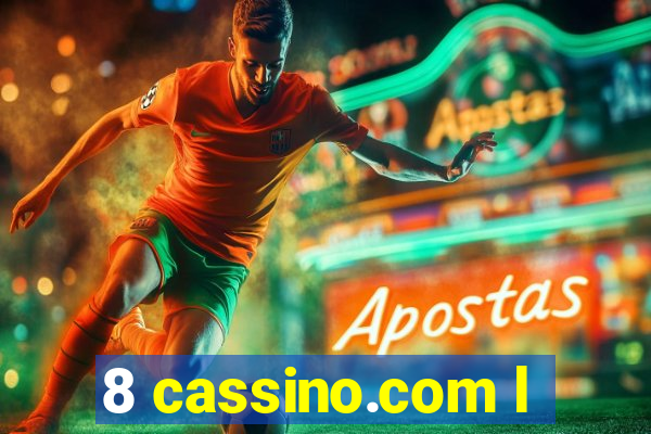 8 cassino.com l